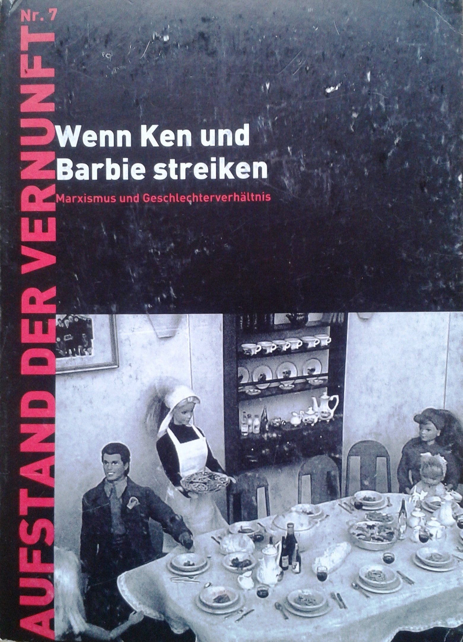 Wenn Ken und Barbie streiken: Marxismus und Geschlechterverhältnis (Aufstand der Vernunft) Law