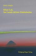 Khao Lak. Im Lande deines Zuletztseins book
