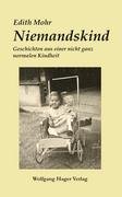 Niemandskind. Geschichten aus einer nicht ganz normalen Kindheit Books