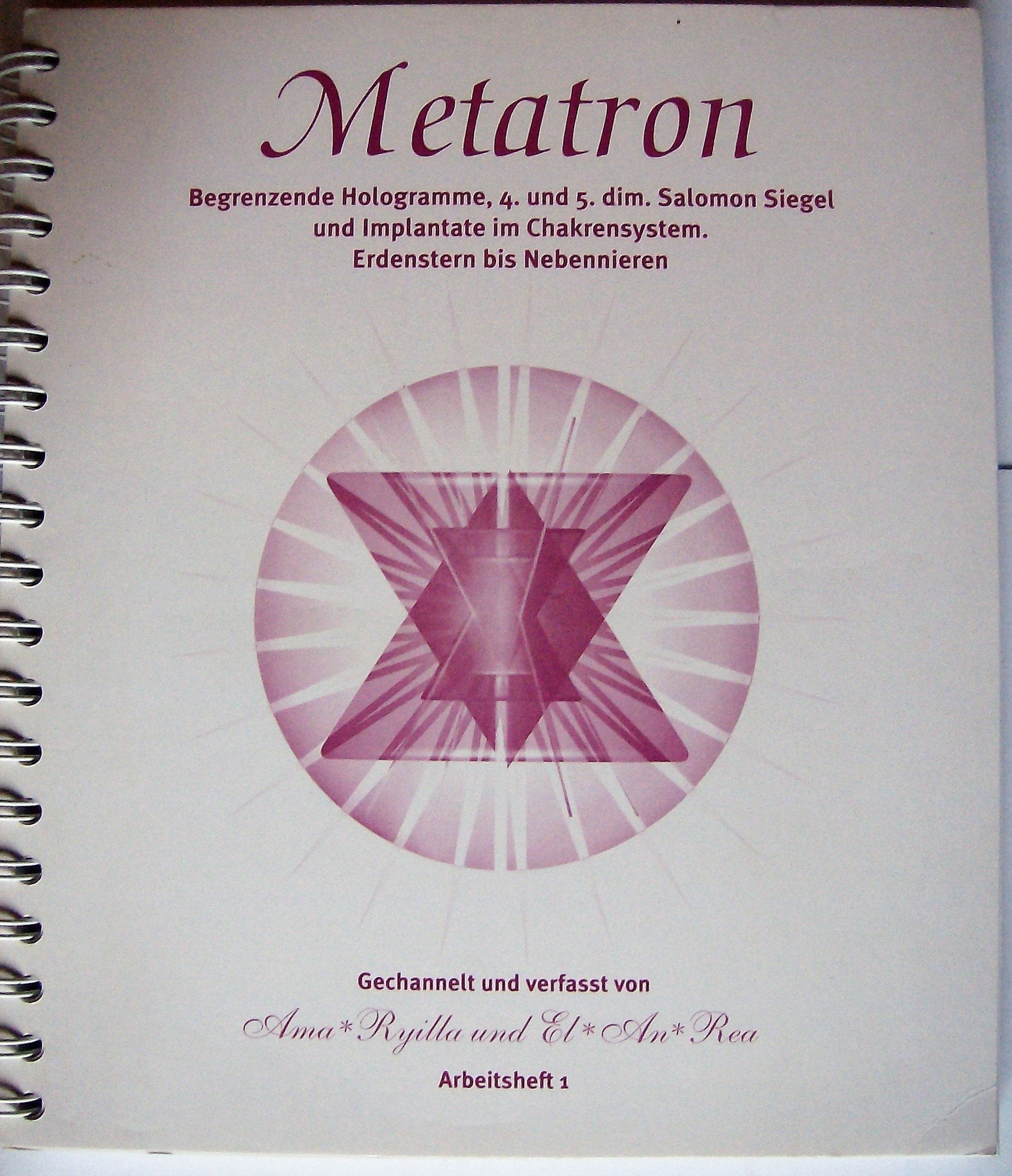 Metatron - Arbeitsheft 1: Ursprungsblockade auflösen Health, Nutrition & Fitness