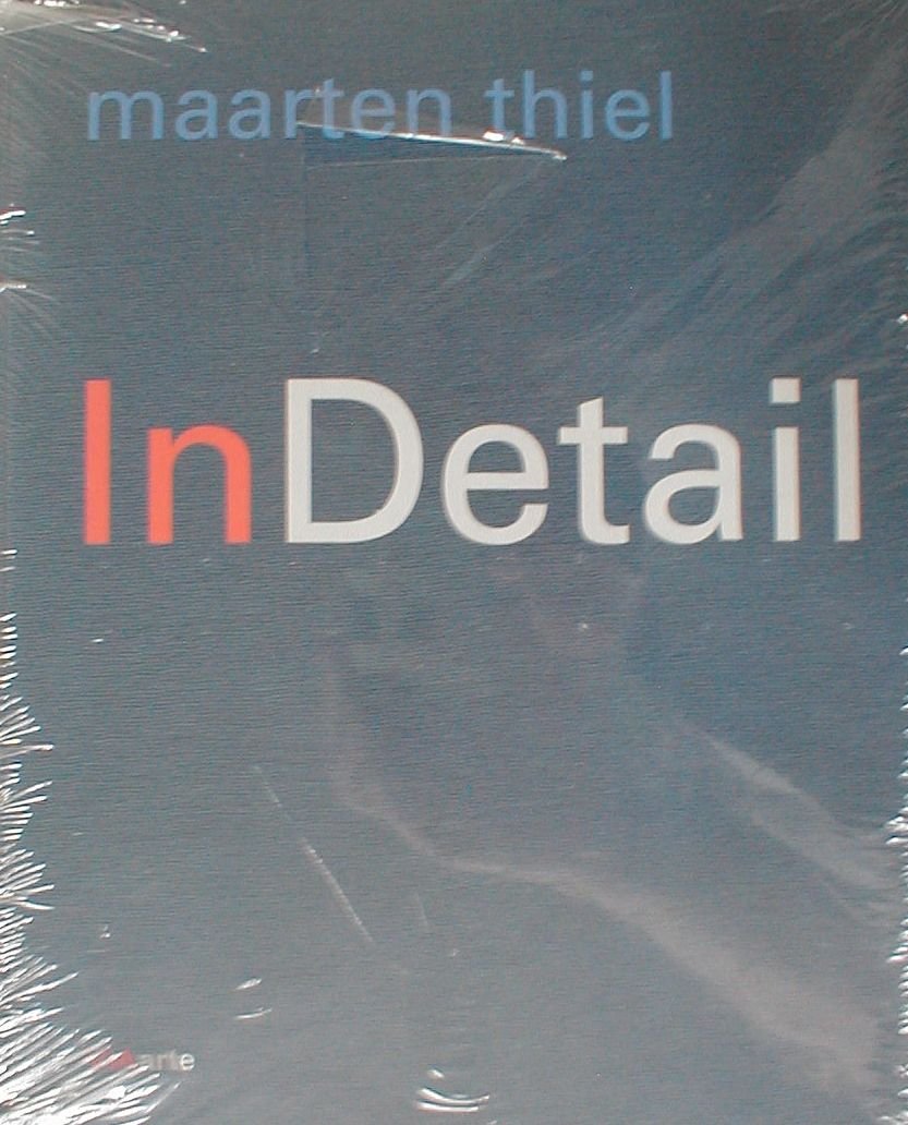 Maarten Thiel - In Detail: Malerei und Graphik /Schilderijen en Grafiek /Paintings, Prints and Drawings 1996-2007 Books