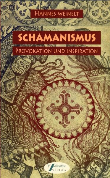 Schamanismus: Provokation und Inspiration Reference Books