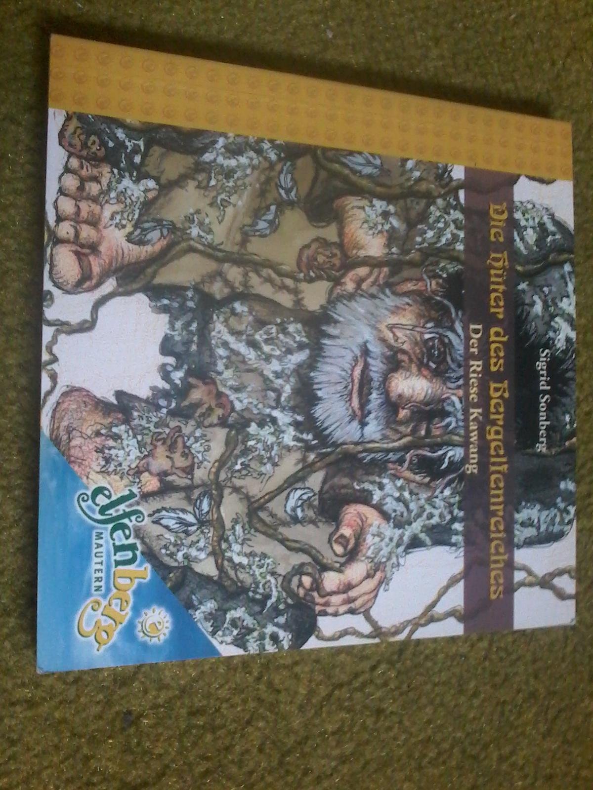 Der Hüter des Bergelfenreiches - Der Riese Kawang book