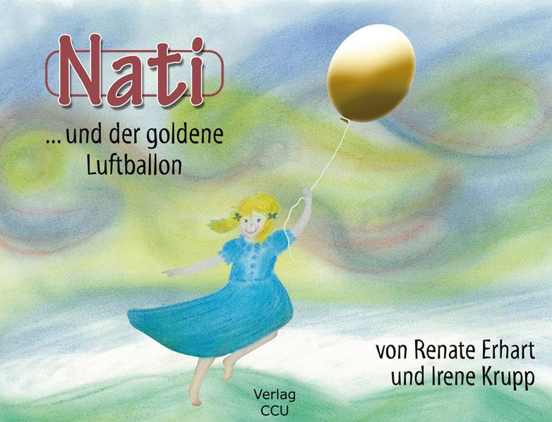 Nati und der goldene Luftballon Children's books
