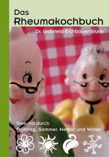 Das Rheumakochbuch Leisure, Home & Garden