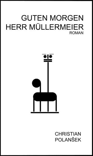 GUTEN MORGEN HERR MÜLLERMEIER Contemporary literature