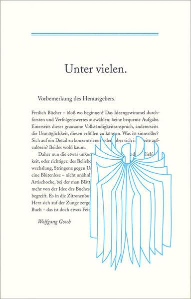 Unter vielen: Eine eklektische Sammlung zum Thema Buch book