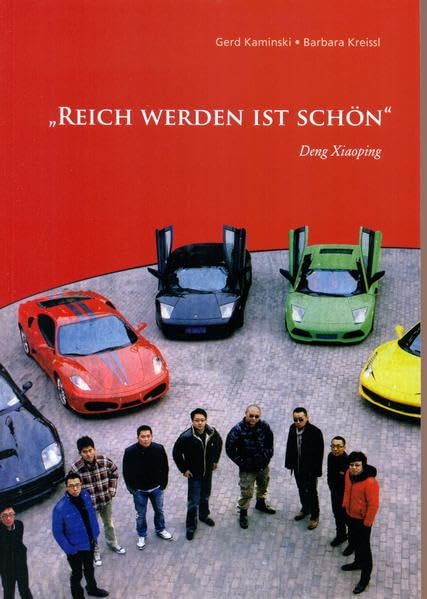 Reich werden ist schön (Berichte des Österreichischen Instituts für China- und Südostasienforschung) Law