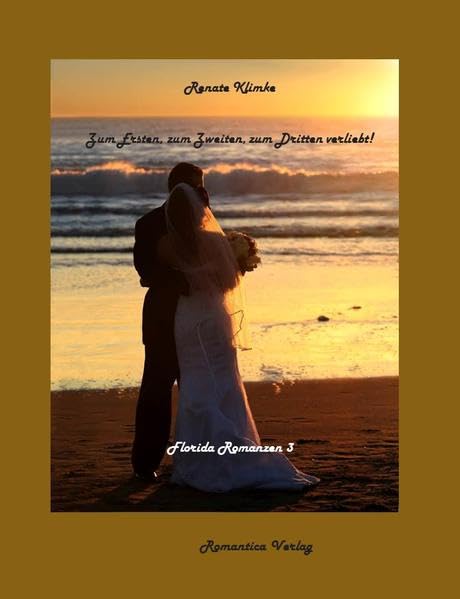 Zum Ersten, zum Zweiten, zum Dritten verliebt!: Florida Romanzen 3 Contemporary literature