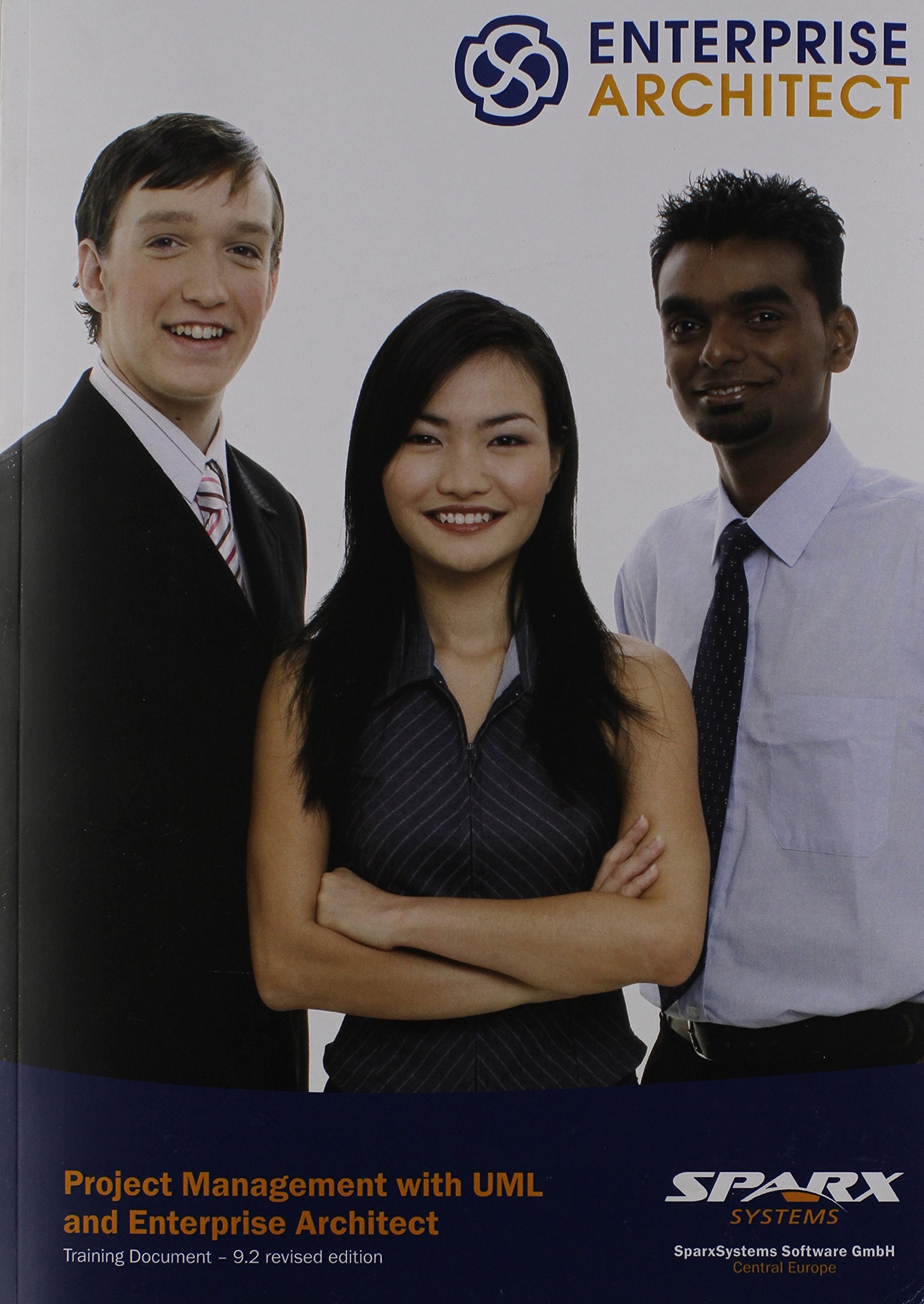 Project Management with UML and Enterprise Architect from Sparx Systems, Version 9.2 Books
