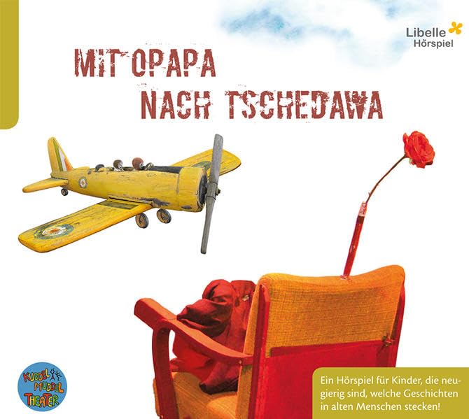 Mit Opapa nach Tschedawa: Ein Hörspiel für Kinder, die neugierig sind, welche Geschichten in alten Menschen stecken! Non-fiction