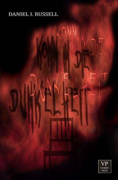 Komm in die Dunkelheit Horror & Mystery