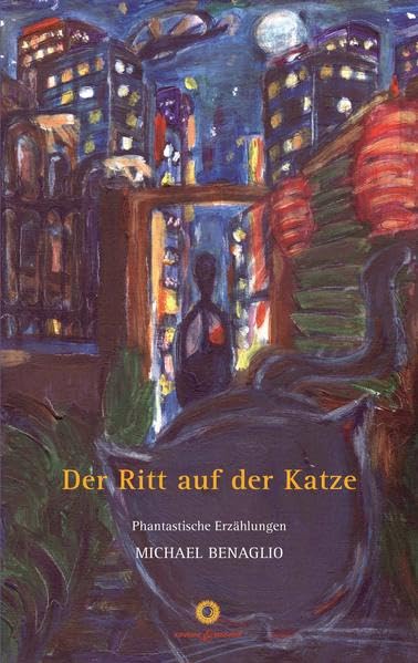 Der Ritt auf der Katze: Phantastische Erzählungen Poetry