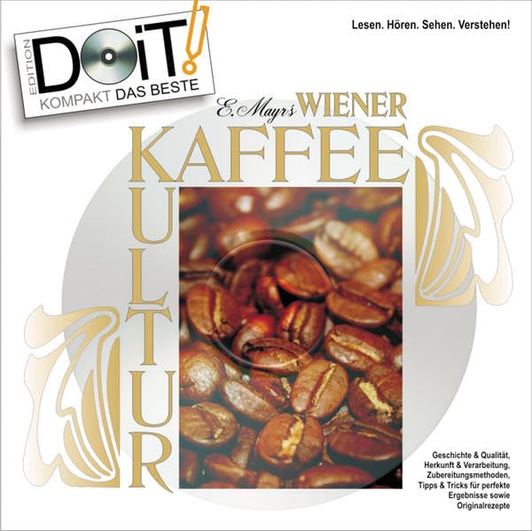 Wiener Kaffee Kultur, Handbuch und DVD: Edmund Mayr´s Kaffee-Seminar für den Barista in den eigenen vier Wänden: Herkunft, Qualität, ... - 40 Seiten Handbuch und 95 Minuten DVD! Leisure, Home & Garden