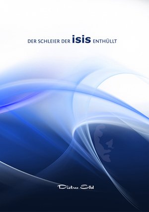 Product Image: Der Schleier der ISIS enthüllt