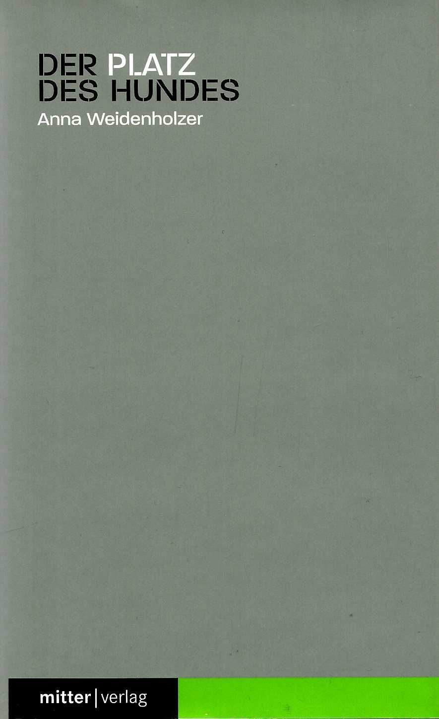 Der Platz des Hundes: Erzählungen Contemporary literature