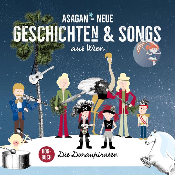 ASAGAN – Neue Geschichte(n) & Songs aus Wien: Die Donaupiraten Film, Art & Culture
