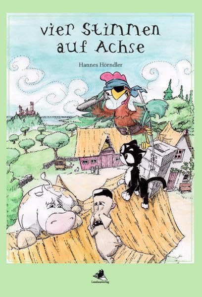 Vier Stimmen auf Achse Novels & Short Stories