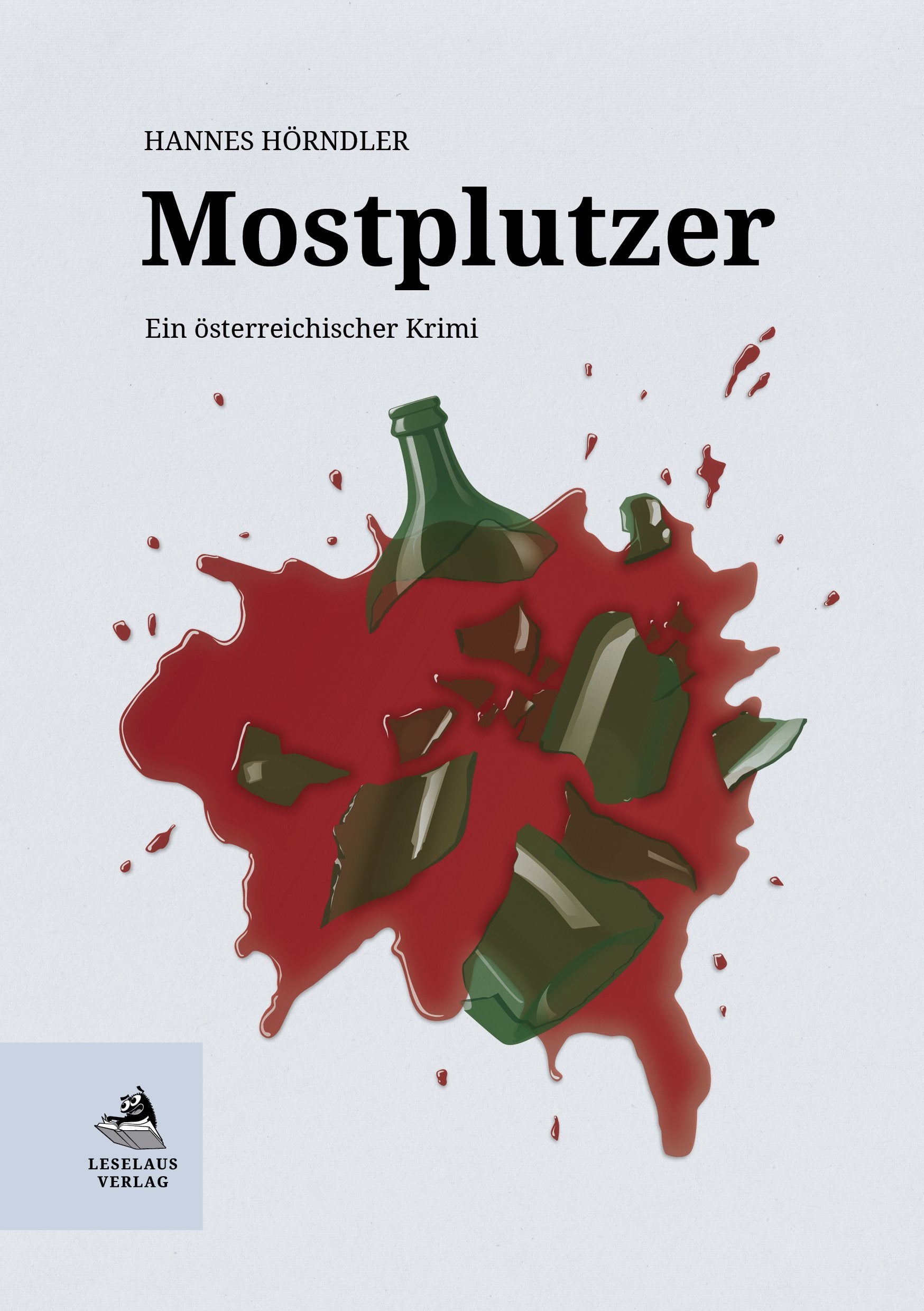 Mostplutzer: Ein österreichischer Krimi Contemporary literature