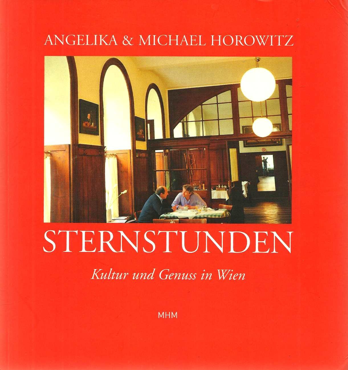 Sternstunden: Kultur und Genuss in Wien Contemporary literature