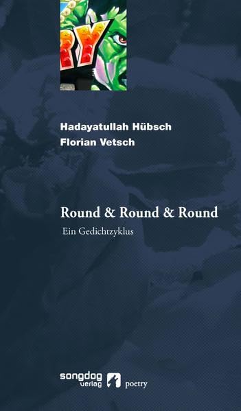 Round & Round &Round: Ein Gedichtezyklus - Hübsch, Hadayatullah book