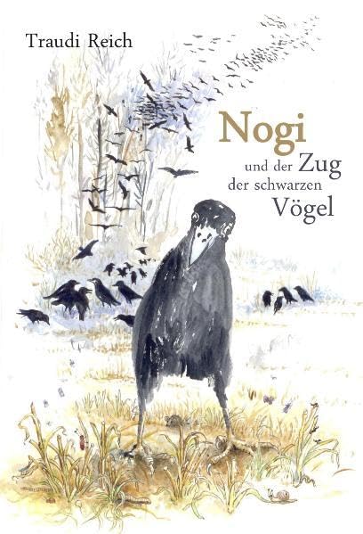 Nogi und der Zug der Schwarzen Vögel Novels & Short Stories