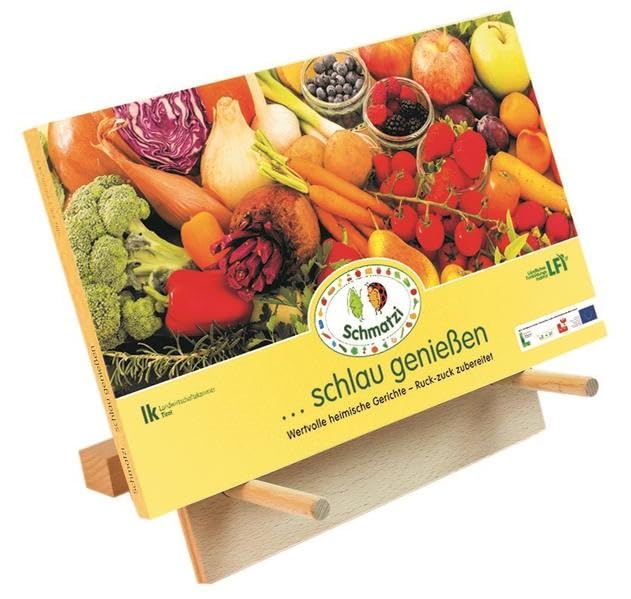 Schmatzi ... schlau genießen: Wertvolle heimische Gerichte - Ruck-zuck zubereitet! Health, Nutrition & Fitness Books