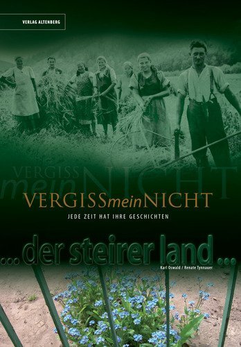 Vergiss mein Nicht: Jede Zeit hat ihre Geschichten Personalities