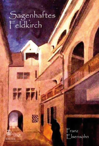 Sagenhaftes Feldkirch Law