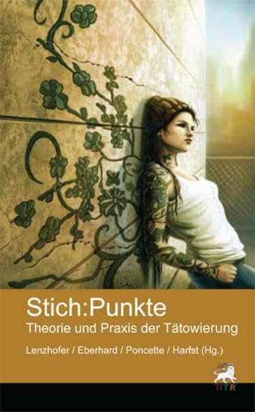 Stich:Punkte: Theorie und Praxis der Tätowierung (Junge Wissenschaft) Law