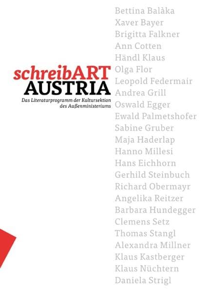 schreibART AUSTRIA: Das Literaturprogramm der Kultursektion des Außenministeriums Film, Art & Culture