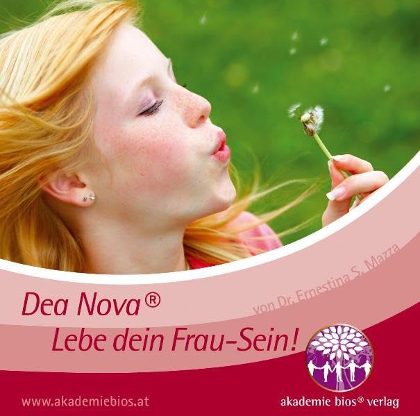 Dea Nova® - Lebe dein Frau-sein! Partnership & Love