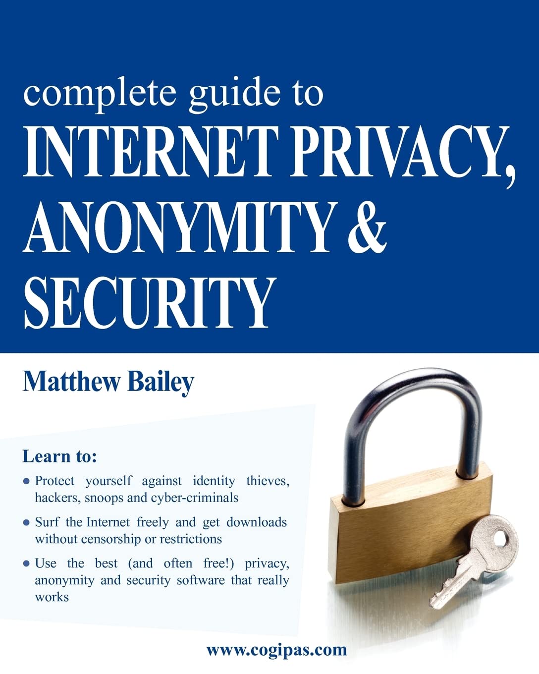 Product Image: Complete Guide to Internet Privacy, Anonymity & Security