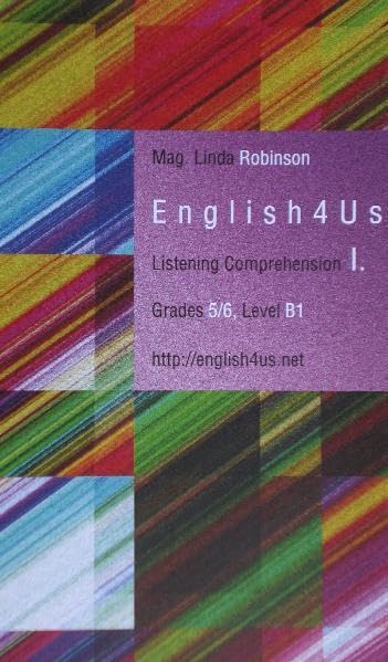 English4Us - Listening Comprehension I: Grades 5/6, Level B1 Study Guides