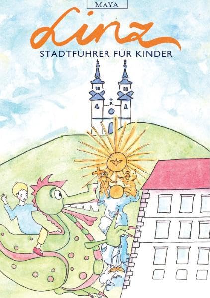 Linz - Stadtführer für Kinder Children's books
