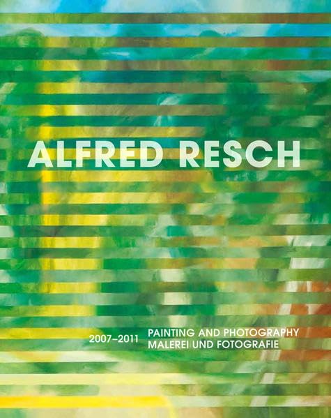 Alfred Resch. Malerei und Fotografie Photography