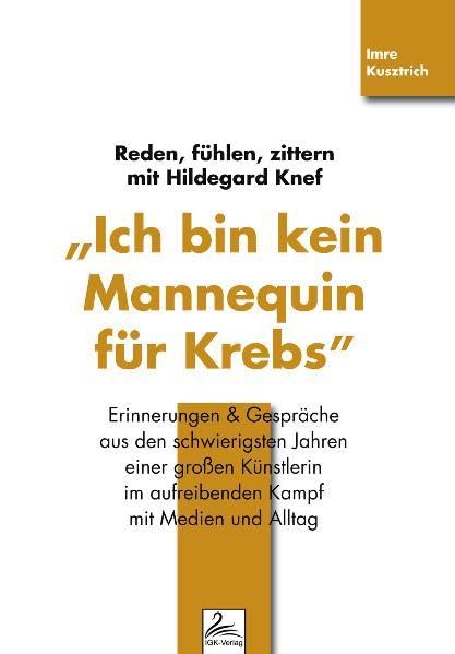 Ich bin kein Mannequin für Krebs Contemporary literature