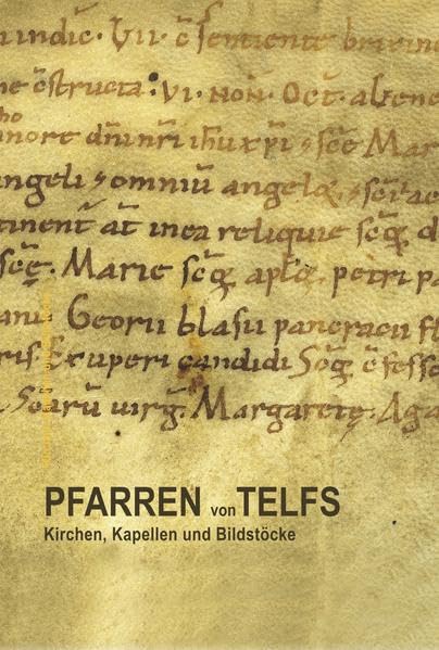 Pfarren von Telfs: Kirchen, Kapellen und Bildstöcke Philosophy