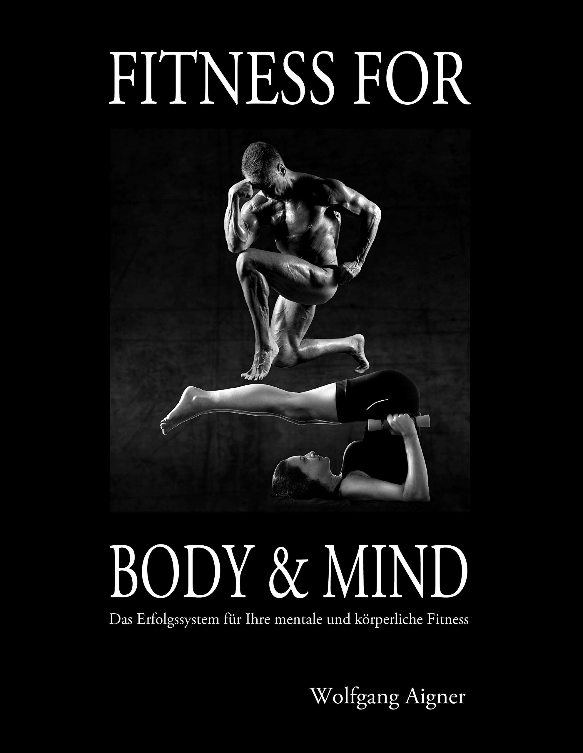Fitness for Body & Mind Health, Nutrition & Fitness