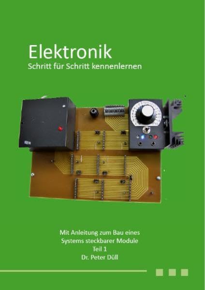 Elektronik: Schritt für Schritt kennenlernen Teil 1 Business & Technology