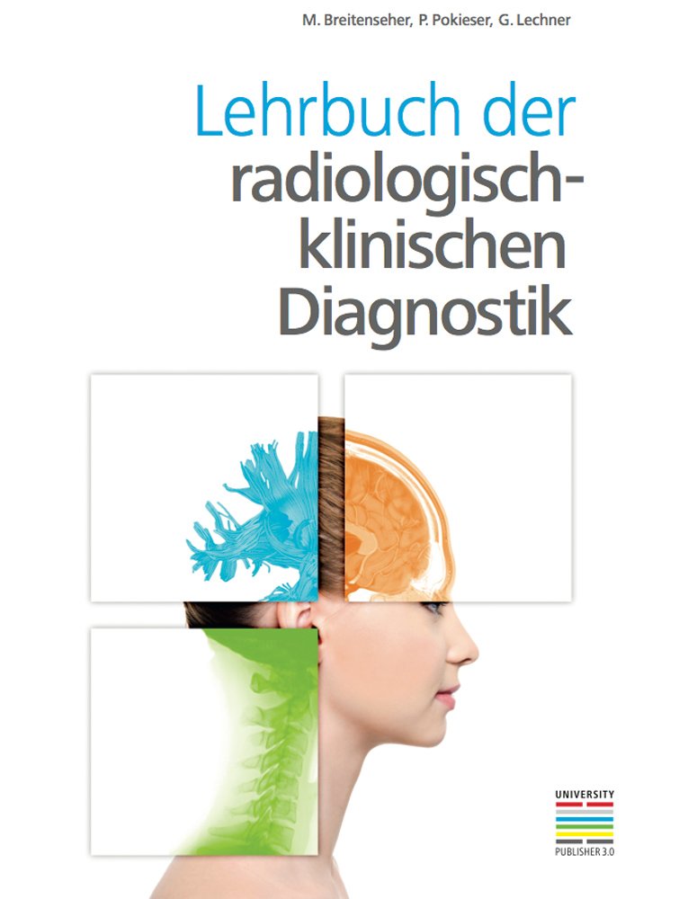 Lehrbuch der radiologisch-klinischen Diagnostik Medicine