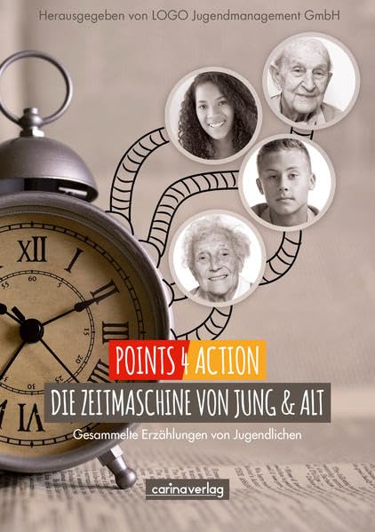 Points 4 Action - die Zeitmaschine von Jung & Alt Contemporary literature