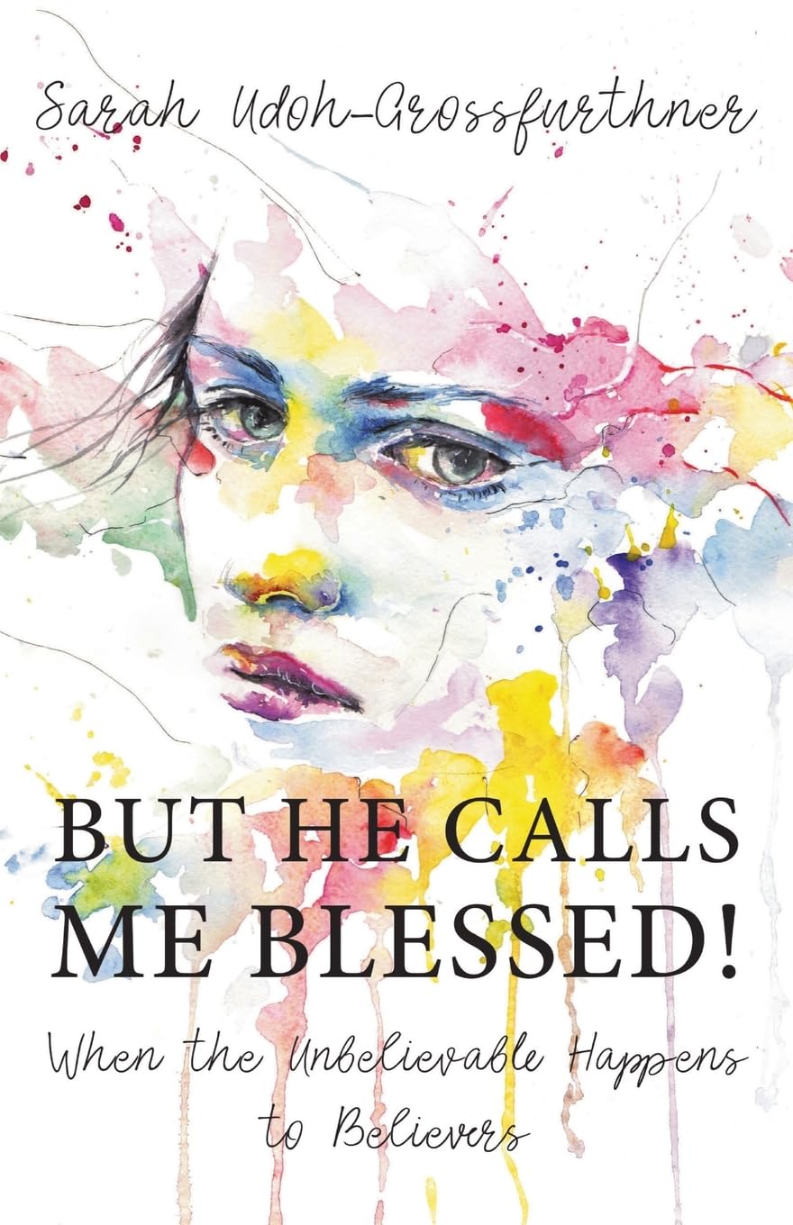 BUT HE CALLS ME BLESSED! Psychology