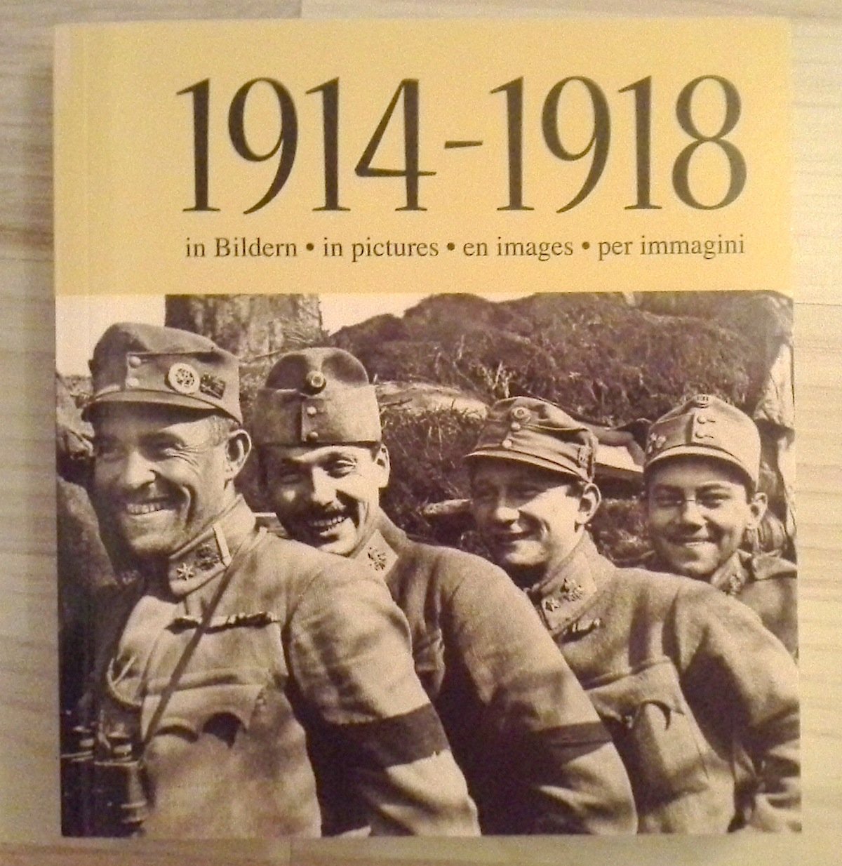 1914-1918 in Bildern / in pictures / en images / p book