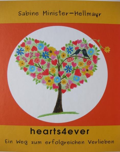 hearts4ever: Ein Weg zum erfolgreichen Verlieben Lifestyle