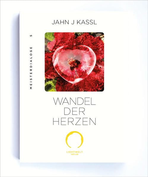 WANDEL DER HERZEN: Edition Meister Dialoge Memories