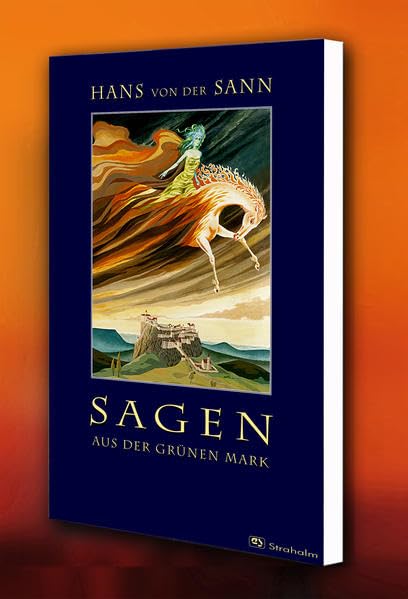 Sagen aus der Grünen Mark Fairy Tales & Legends