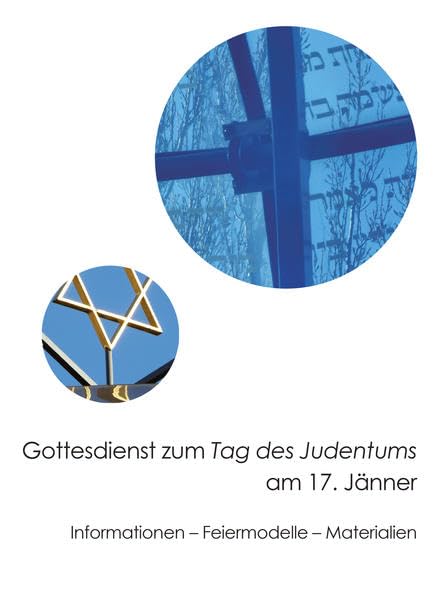 Gottesdienst zum Tag des Judentums am 17. Jänner: Informationen – Feiermodelle – Materialien Religion & Esotericism