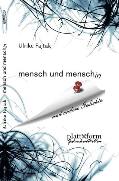 mensch und menschin: und andere Gedichte (Gedankenwelten) Poetry