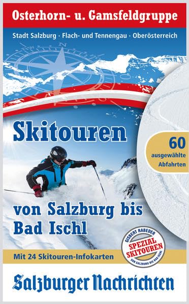 Skitouren von Salzburg bis Bad Ischl: Osterhorn- u. Gamsfeldgruppe Maps & Plans